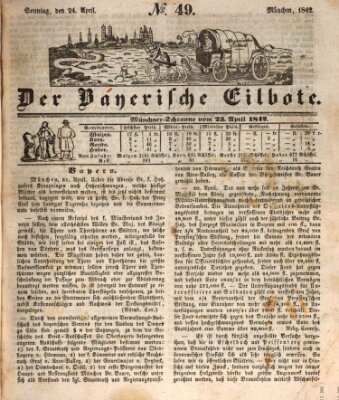 Baierscher Eilbote (Münchener Bote für Stadt und Land) Sonntag 24. April 1842