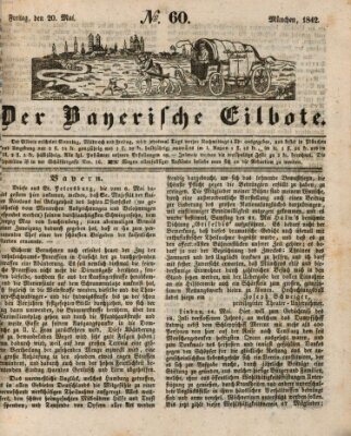 Baierscher Eilbote (Münchener Bote für Stadt und Land) Freitag 20. Mai 1842