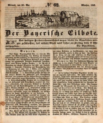 Baierscher Eilbote (Münchener Bote für Stadt und Land) Mittwoch 25. Mai 1842