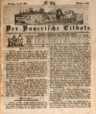 Baierscher Eilbote (Münchener Bote für Stadt und Land) Sonntag 29. Mai 1842