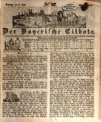 Baierscher Eilbote (Münchener Bote für Stadt und Land) Sonntag 5. Juni 1842