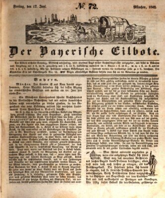 Baierscher Eilbote (Münchener Bote für Stadt und Land) Freitag 17. Juni 1842