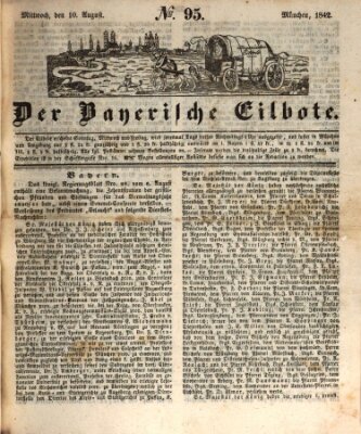 Baierscher Eilbote (Münchener Bote für Stadt und Land) Mittwoch 10. August 1842