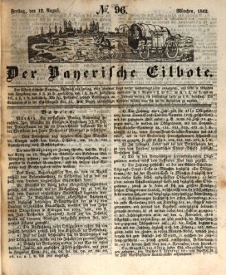 Baierscher Eilbote (Münchener Bote für Stadt und Land) Freitag 12. August 1842