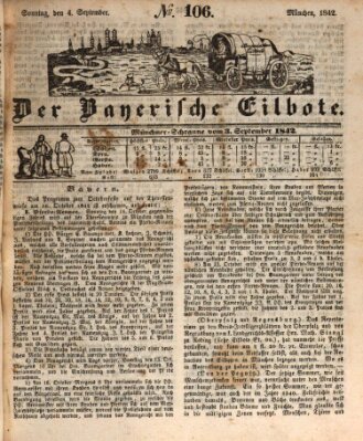 Baierscher Eilbote (Münchener Bote für Stadt und Land) Sonntag 4. September 1842