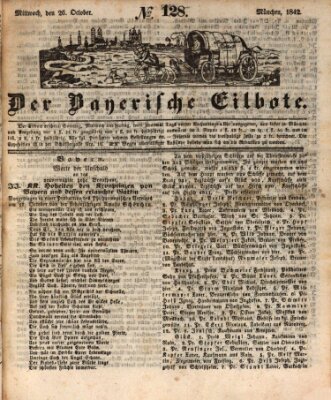 Baierscher Eilbote (Münchener Bote für Stadt und Land) Mittwoch 26. Oktober 1842