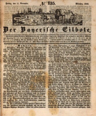 Baierscher Eilbote (Münchener Bote für Stadt und Land) Freitag 11. November 1842