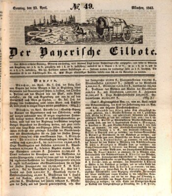 Baierscher Eilbote (Münchener Bote für Stadt und Land) Sonntag 23. April 1843