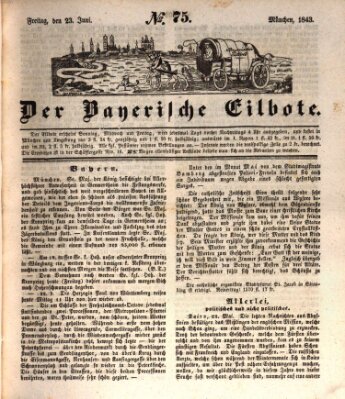 Baierscher Eilbote (Münchener Bote für Stadt und Land) Freitag 23. Juni 1843