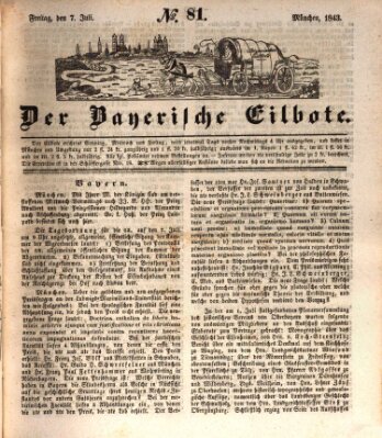 Baierscher Eilbote (Münchener Bote für Stadt und Land) Freitag 7. Juli 1843