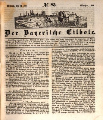 Baierscher Eilbote (Münchener Bote für Stadt und Land) Mittwoch 12. Juli 1843