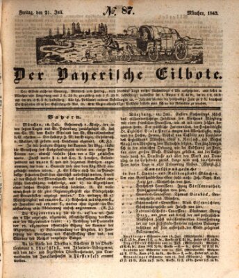 Baierscher Eilbote (Münchener Bote für Stadt und Land) Freitag 21. Juli 1843