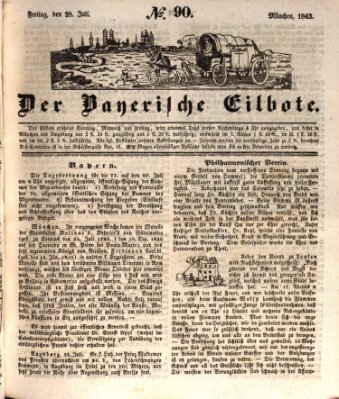 Baierscher Eilbote (Münchener Bote für Stadt und Land) Freitag 28. Juli 1843