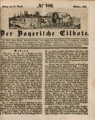 Baierscher Eilbote (Münchener Bote für Stadt und Land) Freitag 25. August 1843