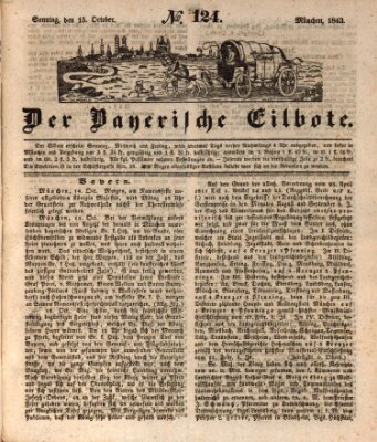 Baierscher Eilbote (Münchener Bote für Stadt und Land) Sonntag 15. Oktober 1843