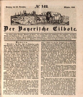 Baierscher Eilbote (Münchener Bote für Stadt und Land) Sonntag 26. November 1843