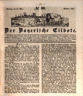 Baierscher Eilbote (Münchener Bote für Stadt und Land) Sonntag 24. März 1844