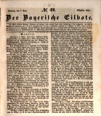 Baierscher Eilbote (Münchener Bote für Stadt und Land) Sonntag 7. April 1844