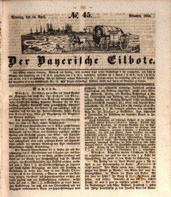 Baierscher Eilbote (Münchener Bote für Stadt und Land) Sonntag 14. April 1844