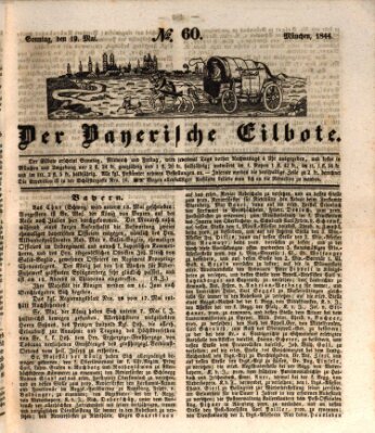 Baierscher Eilbote (Münchener Bote für Stadt und Land) Sonntag 19. Mai 1844