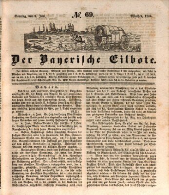 Baierscher Eilbote (Münchener Bote für Stadt und Land) Sonntag 9. Juni 1844