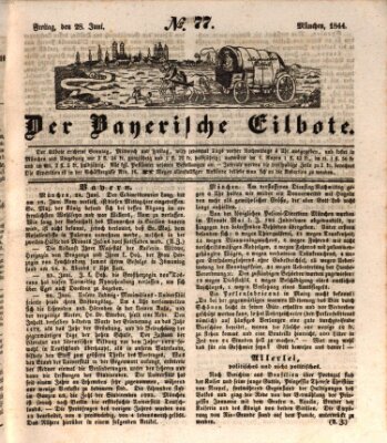 Baierscher Eilbote (Münchener Bote für Stadt und Land) Freitag 28. Juni 1844