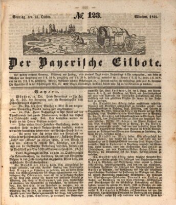 Baierscher Eilbote (Münchener Bote für Stadt und Land) Sonntag 13. Oktober 1844