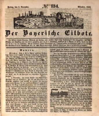 Baierscher Eilbote (Münchener Bote für Stadt und Land) Freitag 8. November 1844