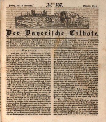 Baierscher Eilbote (Münchener Bote für Stadt und Land) Freitag 15. November 1844