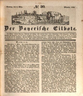 Baierscher Eilbote (Münchener Bote für Stadt und Land) Sonntag 9. März 1845