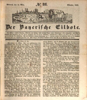 Baierscher Eilbote (Münchener Bote für Stadt und Land) Mittwoch 12. März 1845