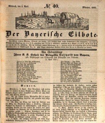 Baierscher Eilbote (Münchener Bote für Stadt und Land) Mittwoch 2. April 1845