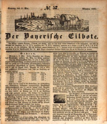 Baierscher Eilbote (Münchener Bote für Stadt und Land) Sonntag 11. Mai 1845