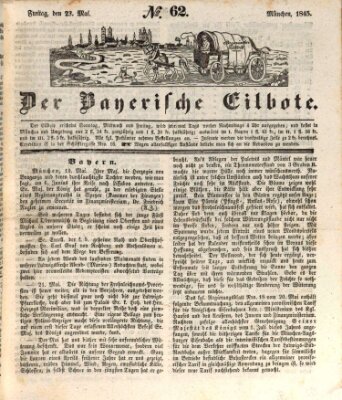 Baierscher Eilbote (Münchener Bote für Stadt und Land) Freitag 23. Mai 1845