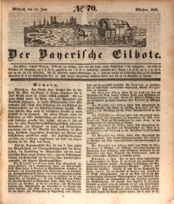 Baierscher Eilbote (Münchener Bote für Stadt und Land) Mittwoch 11. Juni 1845