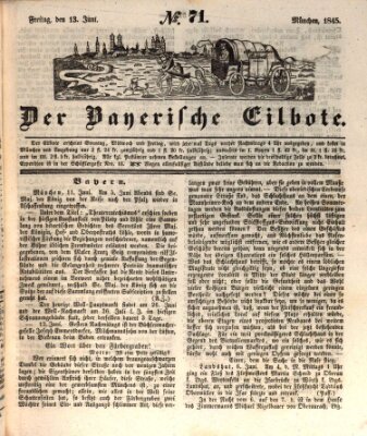 Baierscher Eilbote (Münchener Bote für Stadt und Land) Freitag 13. Juni 1845