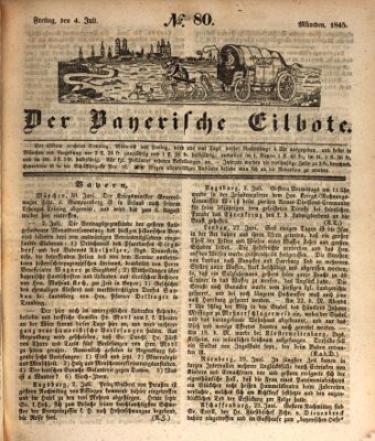 Baierscher Eilbote (Münchener Bote für Stadt und Land) Freitag 4. Juli 1845