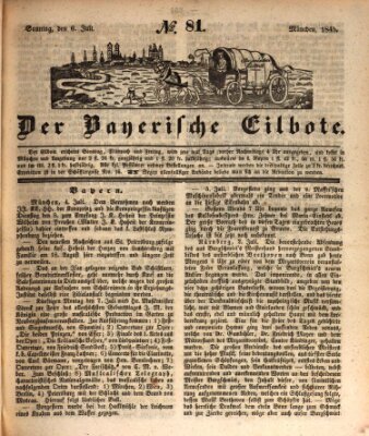 Baierscher Eilbote (Münchener Bote für Stadt und Land) Sonntag 6. Juli 1845