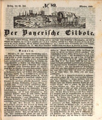 Baierscher Eilbote (Münchener Bote für Stadt und Land) Freitag 25. Juli 1845