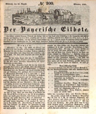 Baierscher Eilbote (Münchener Bote für Stadt und Land) Mittwoch 20. August 1845