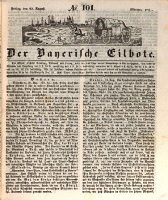 Baierscher Eilbote (Münchener Bote für Stadt und Land) Freitag 22. August 1845