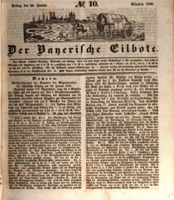 Baierscher Eilbote (Münchener Bote für Stadt und Land) Freitag 23. Januar 1846