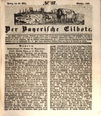 Baierscher Eilbote (Münchener Bote für Stadt und Land) Freitag 27. März 1846