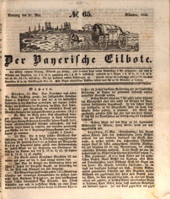 Baierscher Eilbote (Münchener Bote für Stadt und Land) Sonntag 31. Mai 1846