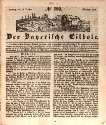 Baierscher Eilbote (Münchener Bote für Stadt und Land) Sonntag 18. Oktober 1846