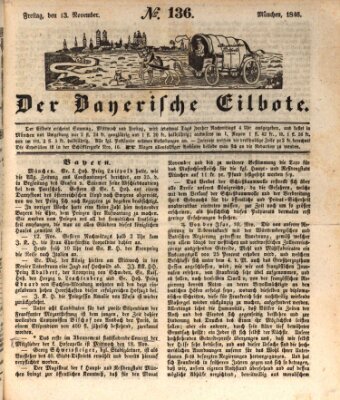 Baierscher Eilbote (Münchener Bote für Stadt und Land) Freitag 13. November 1846