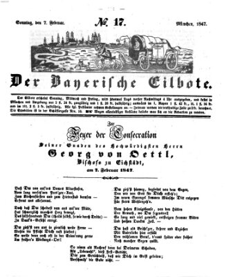 Baierscher Eilbote (Münchener Bote für Stadt und Land) Sonntag 7. Februar 1847