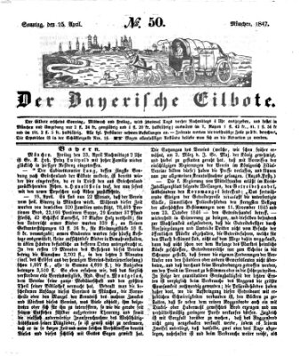 Baierscher Eilbote (Münchener Bote für Stadt und Land) Sonntag 25. April 1847