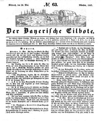 Baierscher Eilbote (Münchener Bote für Stadt und Land) Mittwoch 26. Mai 1847