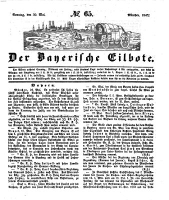 Baierscher Eilbote (Münchener Bote für Stadt und Land) Sonntag 30. Mai 1847